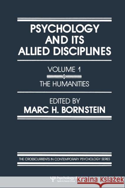 Psychology and Its Allied Disciplines: Volume 1: Psychology and the Humanities Bornstein, M. H. 9780898593204 Taylor & Francis - książka