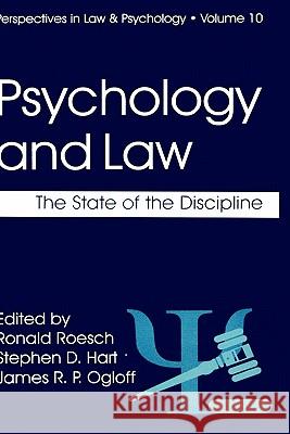 Psychology and Law: The State of the Discipline Roesch, Ronald 9780306459498 Springer - książka