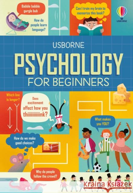 Psychology for Beginners Eddie Reynolds 9781474979900 Usborne Publishing Ltd - książka