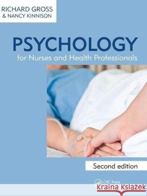 Psychology for Nurses and Health Professionals Richard Gross 9781138454491 Routledge - książka