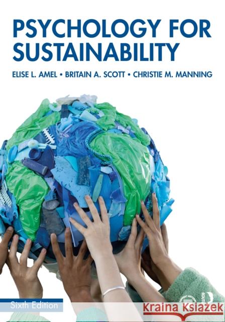Psychology for Sustainability Christie M. (Macalester College, Minnesota, USA) Manning 9781032873275 Routledge - książka