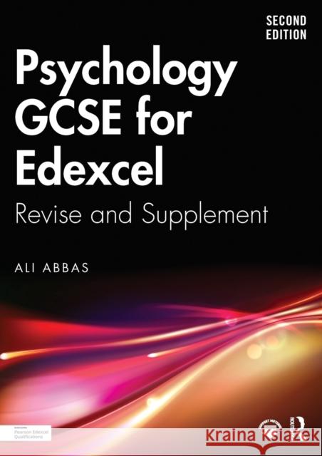 Psychology GCSE for Edexcel: Revise and Supplement Ali Abbas 9781032195018 Taylor & Francis Ltd - książka