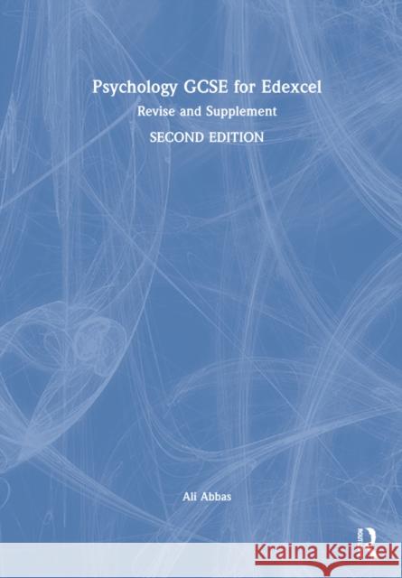 Psychology GCSE for Edexcel: Revise and Supplement Ali Abbas 9781032195025 Routledge - książka