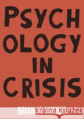 Psychology in Crisis Brian Hughes 9781352003000 Palgrave - książka