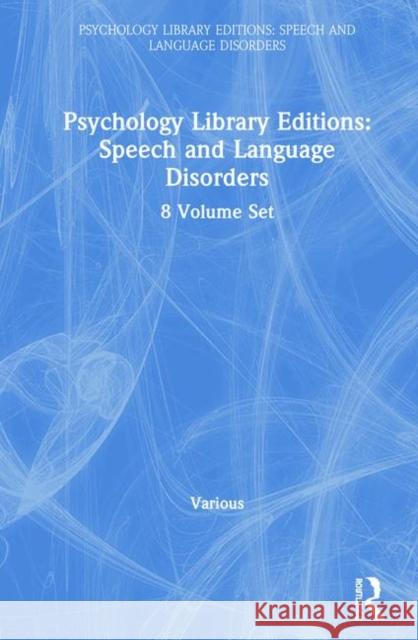 Psychology Library Editions: Speech and Language Disorders: 8 Volume Set Various 9781138345539 Routledge - książka