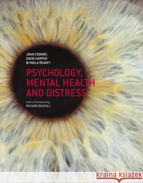 Psychology, Mental Health and Distress John Cromby 9780230549562 Bloomsbury Publishing PLC - książka