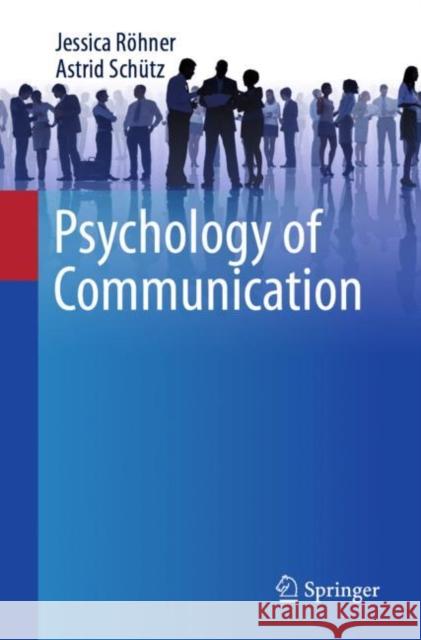 Psychology of Communication R Astrid Sch 9783030601690 Springer - książka