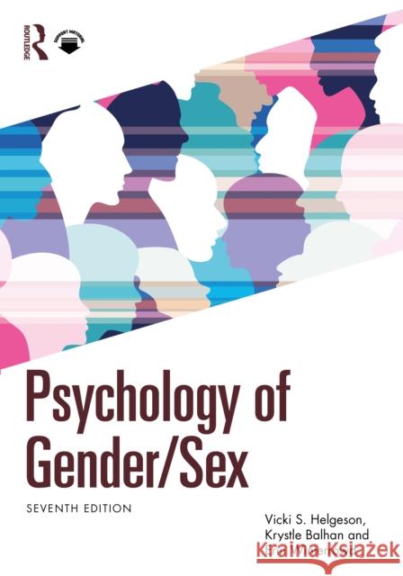 Psychology of Gender/Sex Vicki S. Helgeson Krystle M. Balhan Erin Winterrowd 9781032638966 Routledge - książka