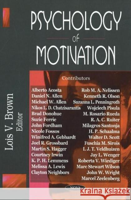 Psychology of Motivation Lois V Brown 9781600215988 Nova Science Publishers Inc - książka