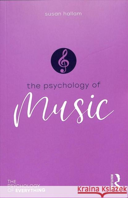 Psychology of Music Susan Professor Hallam 9781138098541 Taylor & Francis Ltd - książka