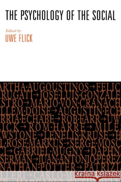 Psychology of the Social Flick, Uwe 9780521581592 CAMBRIDGE UNIVERSITY PRESS - książka