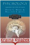 Psychology through the Eyes of Faith Malcolm A. Jeeves 9780060655570 HarperOne