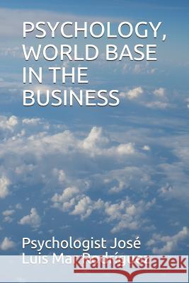 Psychology, World Base in the Business Rodr 9781724166357 Independently Published - książka