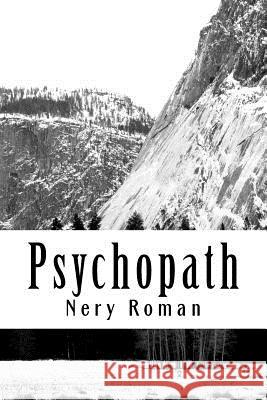 Psychopath Nery Roman 9781985041332 Createspace Independent Publishing Platform - książka