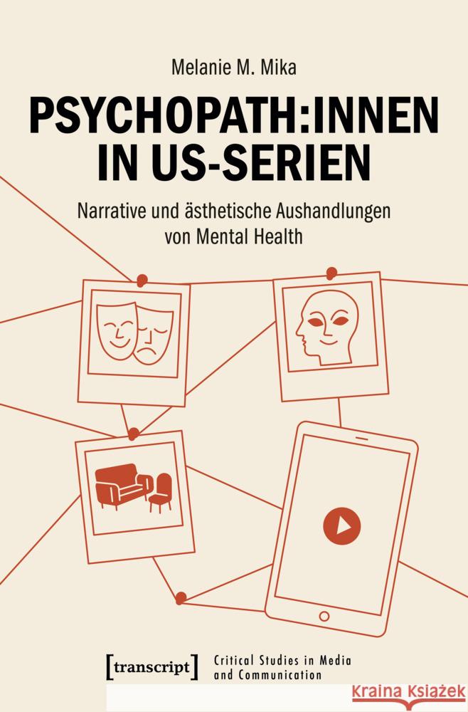 Psychopath:innen in US-Serien Mika, Melanie M. 9783837678260 transcript - książka