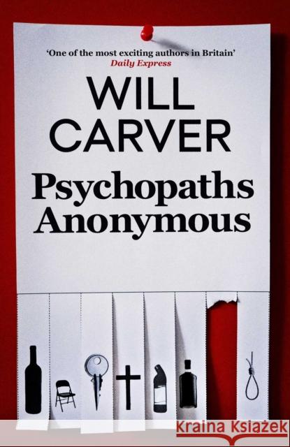 Psychopaths Anonymous: The CULT BESTSELLER of 2021 Will Carver 9781913193751 Orenda Books - książka