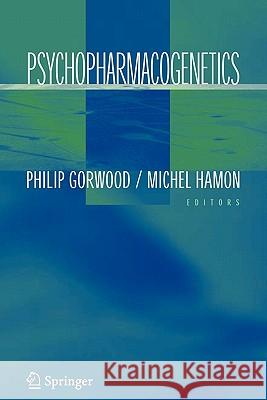 Psychopharmacogenetics Philip Gorwood Michel D. Hamon 9781441940377 Not Avail - książka