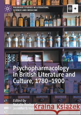 Psychopharmacology in British Literature and Culture, 1780-1900  9783030536008 Springer Nature Switzerland AG - książka