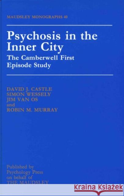 Psychosis in the Inner City Castle, David J. 9780863775161  - książka