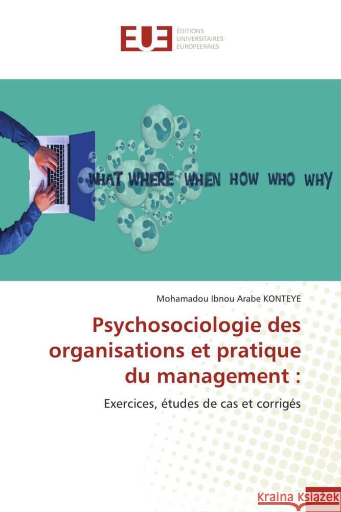 Psychosociologie des organisations et pratique du management : KONTEYE, Mohamadou Ibnou Arabe 9786203459869 Éditions universitaires européennes - książka