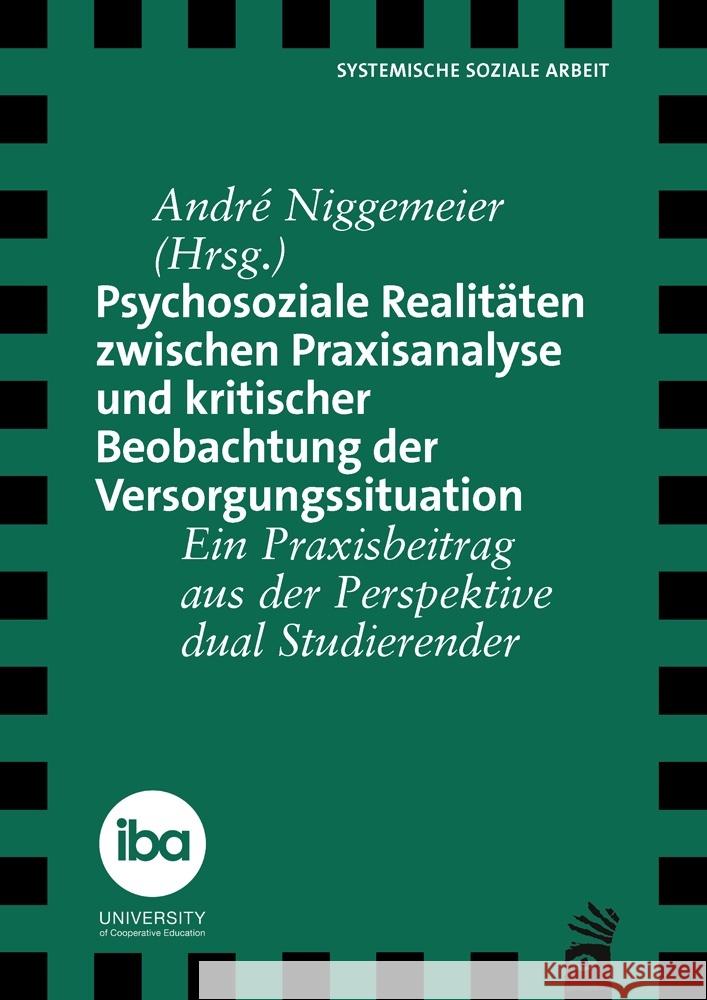 Psychosoziale Realitäten zwischen Praxisanalyse und kritischer Beobachtung der Versorgungssituation  9783849790554 Carl-Auer - książka