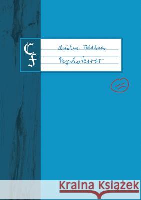 Psychoterror Feldhaus, Christine 9783735757159 Books on Demand - książka