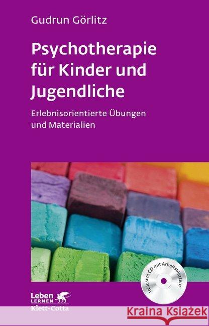 Psychotherapie für Kinder und Jugendliche, m. CD-ROM : Erlebnisorientierte Übungen und Materialien Görlitz, Gudrun 9783608892024 Klett-Cotta - książka