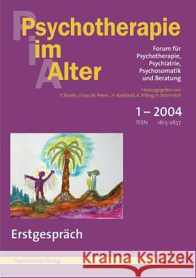 Psychotherapie im Alter Nr. 1: Erstgespräch Bäurle, Peter 9783898063302 Psychosozial-Verlag - książka