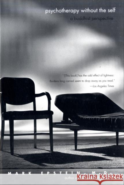 Psychotherapy Without the Self: A Buddhist Perspective Epstein, Mark 9780300143133  - książka