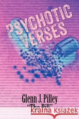 Psychotic Verses Glenn J. Pille 9781618974037 Strategic Book Publishing - książka