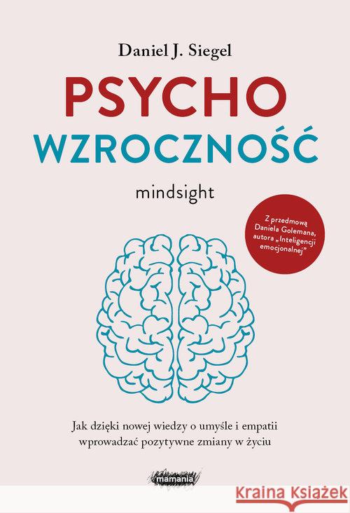 Psychowzroczność Daniel J. Siegel 9788366577589 Mamania - książka