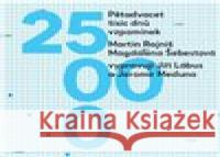 Pětadvacet tisíc dnů vzpomínek Magdalena Šebestová 8590236006430 Kristián - książka