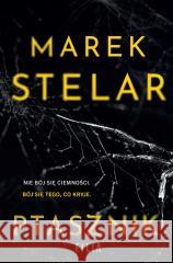 Ptasznik Marek Stelar 9788383572673 Filia - książka