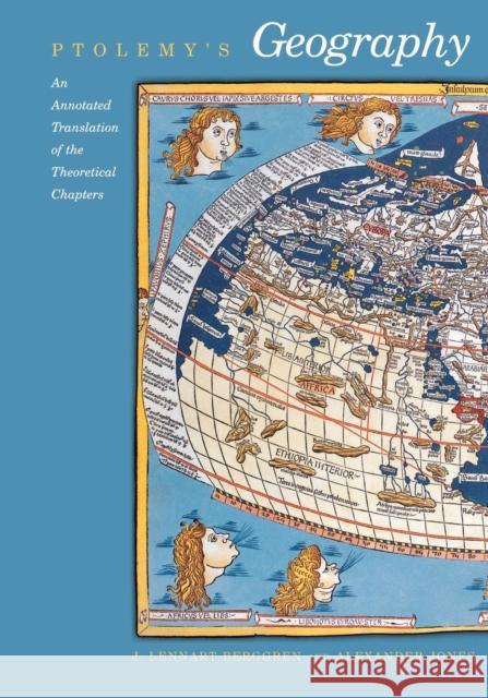 Ptolemy's Geography: An Annotated Translation of the Theoretical Chapters Ptolemy 9780691092591 Princeton University Press - książka