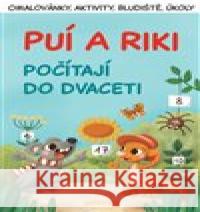 Puí a Riki počítají do dvaceti Kateřina Svozilová 9788090646445 GEKONKY - książka
