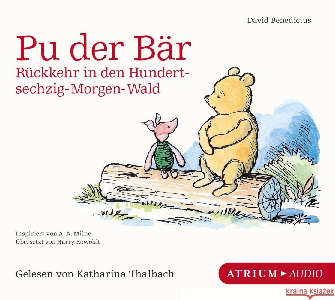 Pu der Bär - Rückkehr in den Hundertsechzig-Morgen-Wald, 1 Audio-CD Benedictus, David 9783855356584 Atrium Verlag - książka