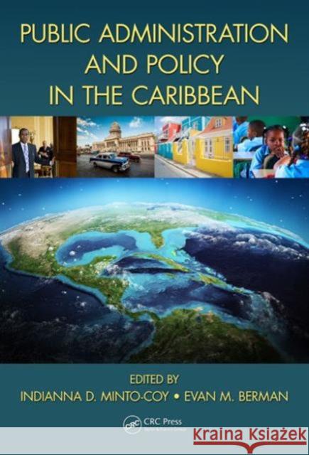 Public Administration and Policy in the Caribbean Indianna D. Minto-Coy Evan M. Berman 9781439892947 CRC Press - książka