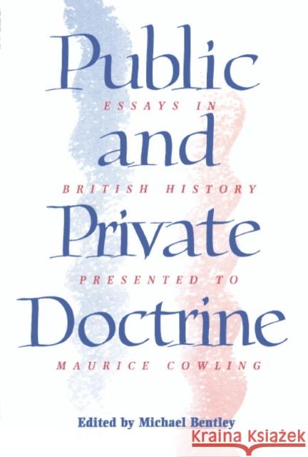 Public and Private Doctrine Bentley, Michael 9780521400138 CAMBRIDGE UNIVERSITY PRESS - książka