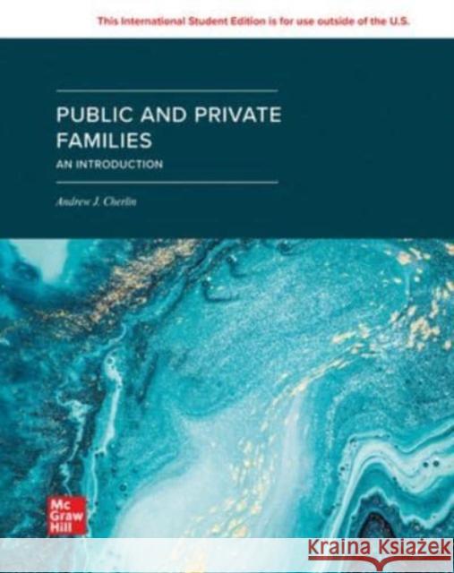 Public and Private Families: An Introduction ISE Andrew Cherlin 9781266971082 McGraw-Hill Education - książka