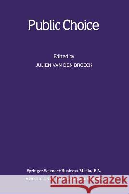 Public Choice J. N. Broeck 9789401577861 Springer - książka