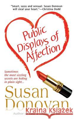 Public Displays of Affection Susan Donovan 9781250082558 St. Martins Press-3pl - książka