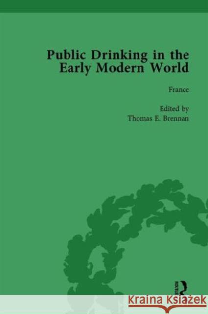 Public Drinking in the Early Modern World Vol 1: Voices from the Tavern, 1500-1800 Thomas E. Brennan Ms. B. Ann Tlusty Professor Beat Kumin 9781138756328 Routledge - książka