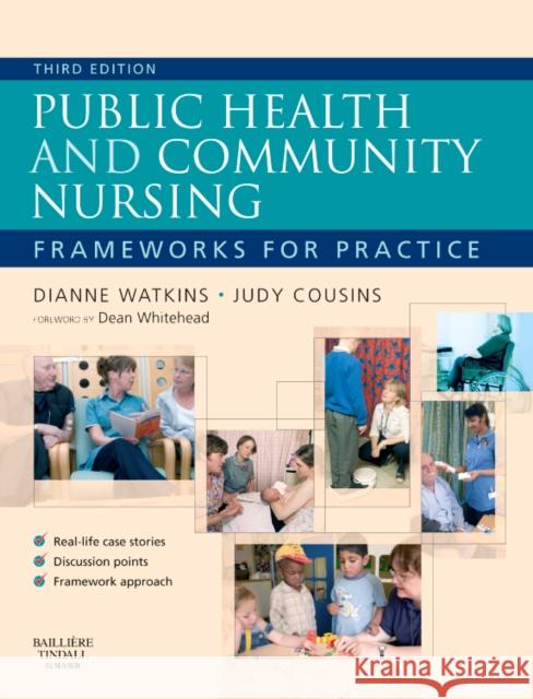 Public Health and Community Nursing: Frameworks for Practice Watkins, Dianne 9780702029479  - książka