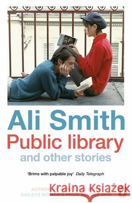 Public library and other stories Ali Smith 9780241974599 Penguin Books Ltd - książka