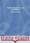 Public Management and Governance  9781032253732 Taylor & Francis Ltd