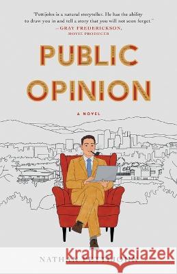 Public Opinion Nathan Pettijohn   9781544532233 Cordurouy Books - książka