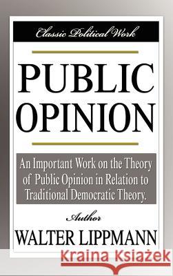 Public Opinion Walter Lippmann 9781599866840 Filiquarian Publishing, LLC. - książka