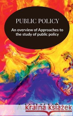 Public Policy Ajay Vaid 9798887834238 Notion Press, Inc. - książka