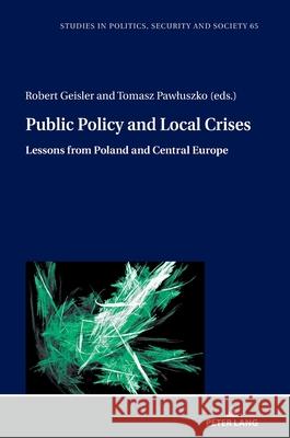 Public Policy and Local Crises  9783631937440 Peter Lang - książka