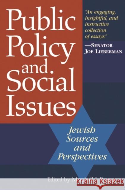 Public Policy and Social Issues: Jewish Sources and Perspectives Breger, Marshall J. 9780275981655 Praeger Publishers - książka